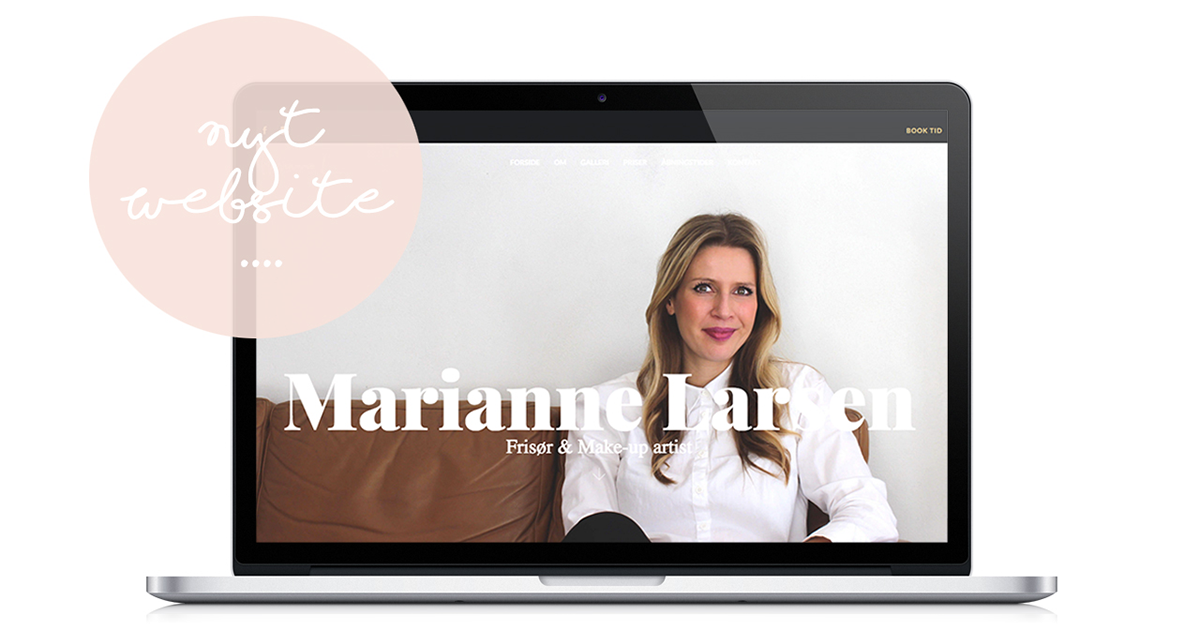 Marianne Larsen, Frisør & make-up artist